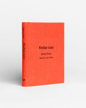 Load image into Gallery viewer, Neshat-isms
